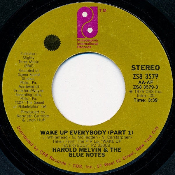Harold Melvin & The Blue Notes* : Wake Up Everybody (7", Styrene, Pit)
