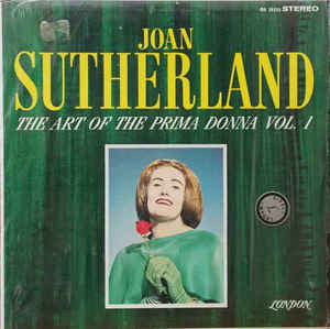Joan Sutherland : The Art Of The Prima Donna, Vol.1 (LP)