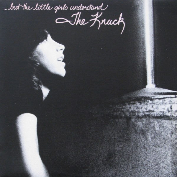 The Knack (3) : ...But The Little Girls Understand (LP, Album)