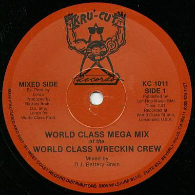 World Class Wreckin Crew* : World Class Mega Mix (12", Mixed)