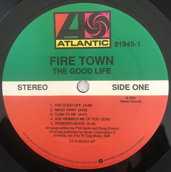 Fire Town : The Good Life (LP, Album)