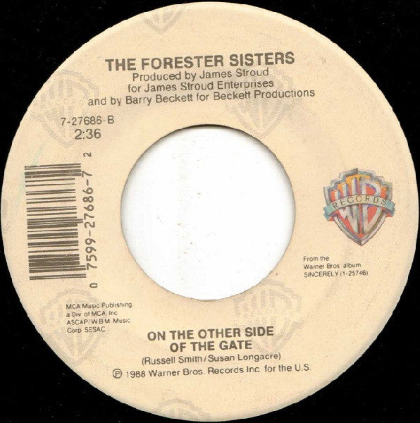 The Forester Sisters : Sincerely (7", Single, Spe)