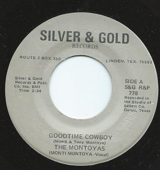 The Montoyas (2) : Goodtime Cowboy (7")