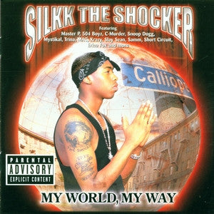 Silkk The Shocker : My World My Way (2xLP, Album)