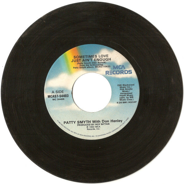 Patty Smyth With Don Henley : Sometimes Love Just Ain't Enough / Out There (7", Single)