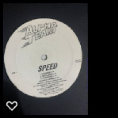 Alpha Team : Speed (12")