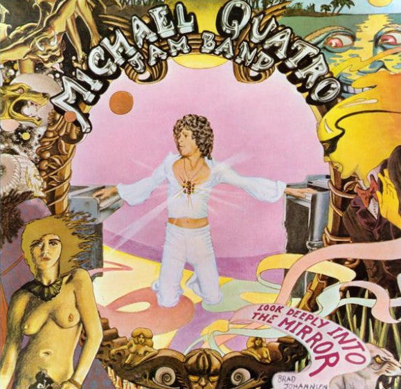 Michael Quatro Band : Look Deeply Into The Mirror (LP, Album)