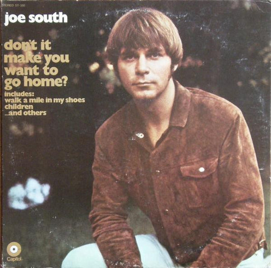 Joe South : Don't It Make You Want To Go Home (LP, Album, Scr)