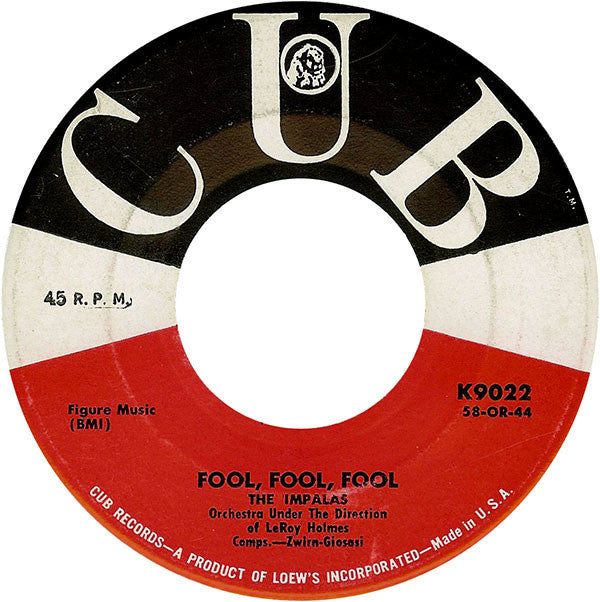 The Impalas : Sorry (I Ran All The Way Home) / Fool, Fool, Fool (7", Single)