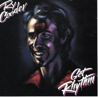 Ry Cooder : Get Rhythm (LP, Album)