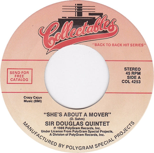Sir Douglas Quintet : She's About A Mover / Mendocino (7", Single, RE, SRC)