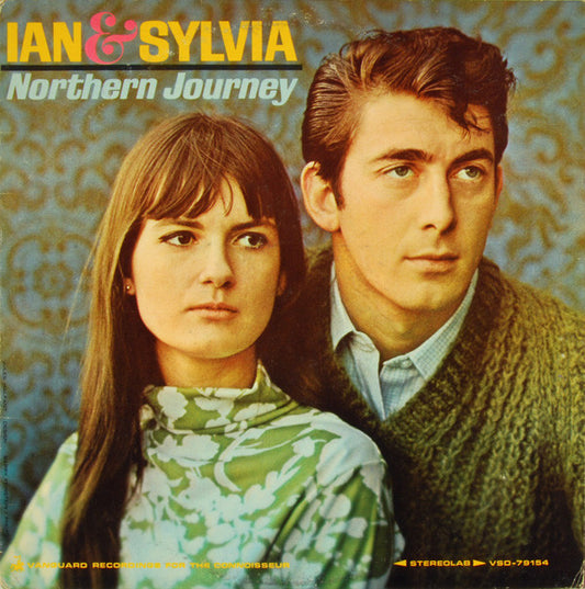 Ian & Sylvia : Northern Journey (LP, Album, RP, Pit)