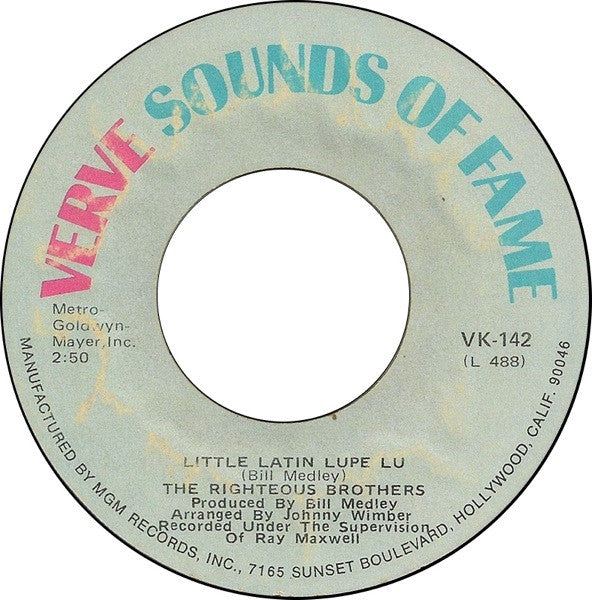 The Righteous Brothers : Little Latin Lupe Lu / You're My Soul And Inspiration (7", Single, RE, Styrene)