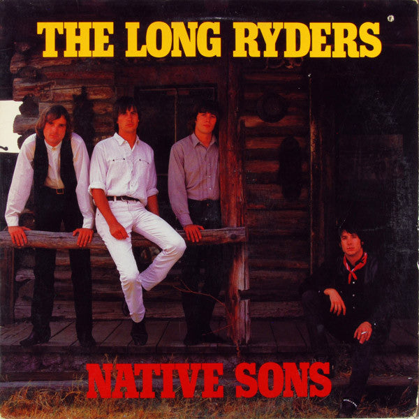 The Long Ryders : Native Sons (LP, Album)