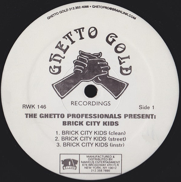 The Ghetto Professionals* Present: Brick City Kids : Brick City Kids (12")