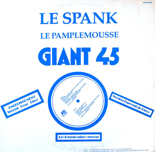 Le Pamplemousse : Le Spank / Monkey See, Monkey Do (12", NAM)
