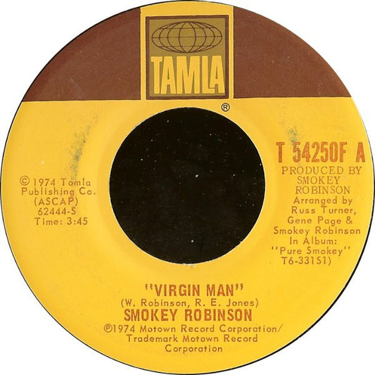 Smokey Robinson : Virgin Man / Fulfill Your Need (7", Single)