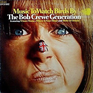 The Bob Crewe Generation : Music To Watch Birds* By (LP, Gat)