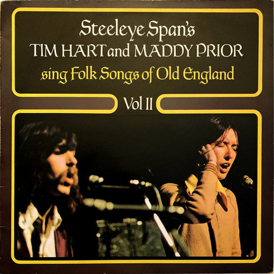 Tim Hart And Maddy Prior : Steeleye Span's Tim Hart And Maddy Prior Sing Folk Songs Of Old England Vol II (LP, Album, RE)