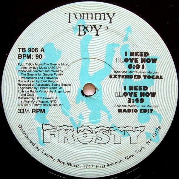 Frosty : I Need Llove Now (12")