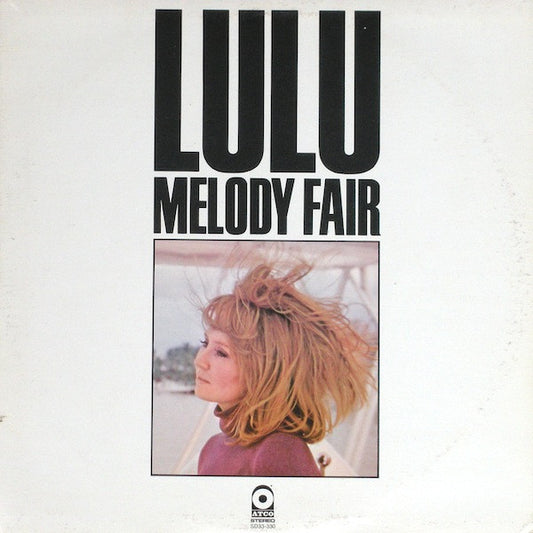 Lulu : Melody Fair (LP, Album)