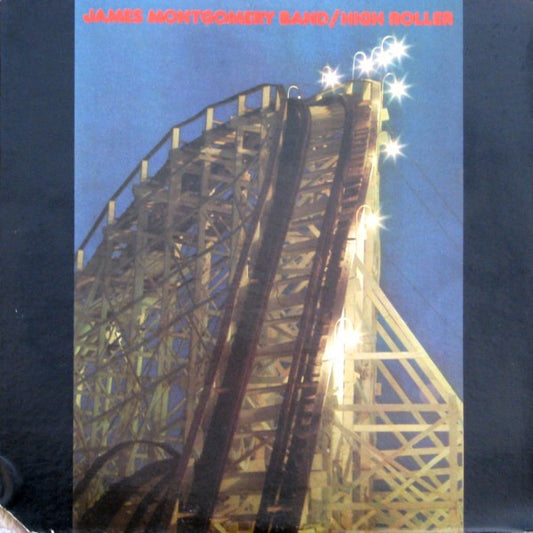 James Montgomery Band : High Roller (LP, Album)