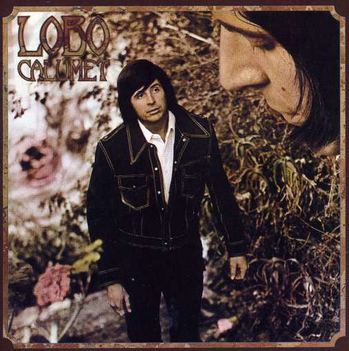 Lobo (3) : Calumet (LP, Album, Bes)