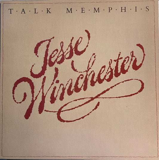 Jesse Winchester : Talk Memphis (LP, Album, Win)