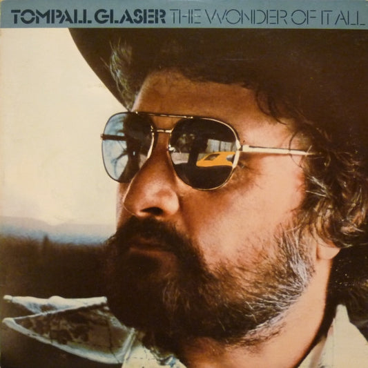 Tompall Glaser : The Wonder Of It All (LP, Album)