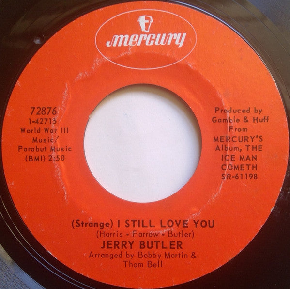 Jerry Butler : Are You Happy / (Strange) I Still Love You (7", Single, Styrene)