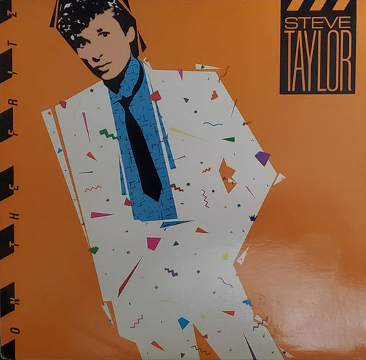 Steve Taylor (2) : On The Fritz (LP, Album)