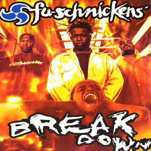 Fu-Schnickens : Breakdown (12")