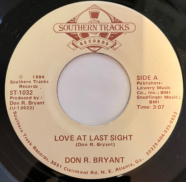 Don R. Bryant : Love At Last Sight (7")