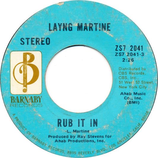 Layng Martine* : Rub It In (7", Single)