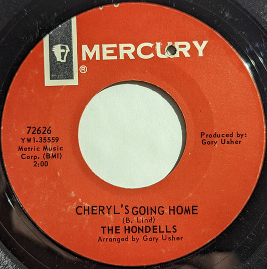 The Hondells : Cheryl's Going Home / Show Me, Girl (7", Single, Styrene)