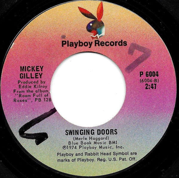 Mickey Gilley : I Overlooked An Orchid / Swinging Doors (7", Single, Styrene, Pit)