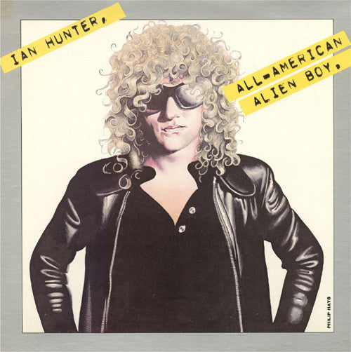 Ian Hunter : All American Alien Boy (LP, Album)