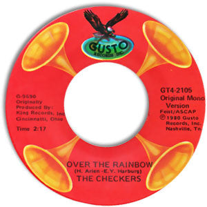 The Checkers : Over The Rainbow / You've Been Fooling Around (7", Single, Mono, RE)