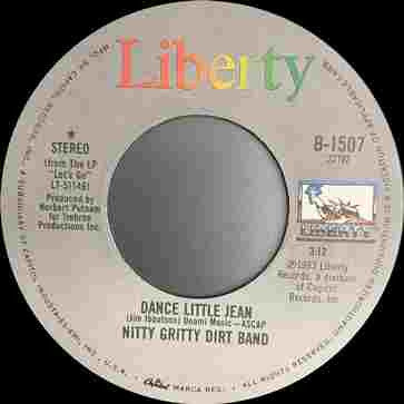 Nitty Gritty Dirt Band : Dance Little Jean (7", Single, Win)