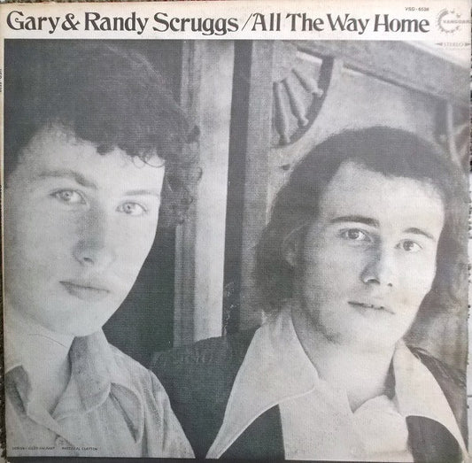 Gary* & Randy Scruggs : All The Way Home (LP, Album)