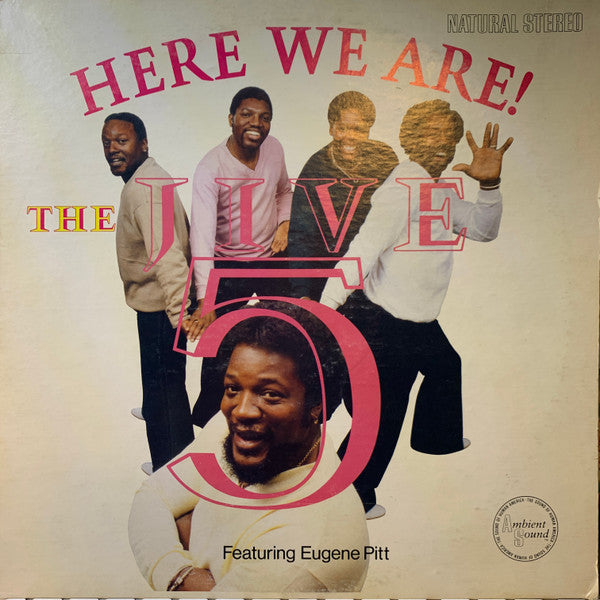 The Jive 5* Featuring Eugene Pitt : Here We Are! (LP, Album, Ter)