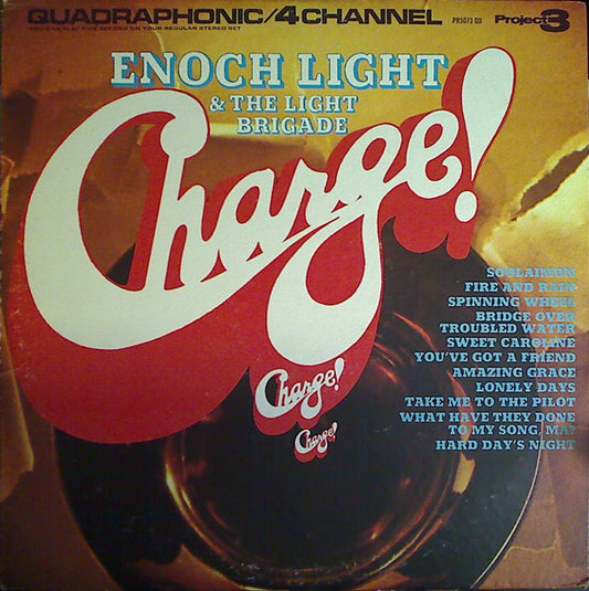 Enoch Light And The Light Brigade : Charge! (LP, Album, Quad)