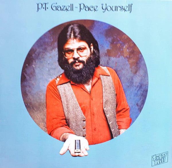 P.T. Gazell : Pace Yourself (LP)