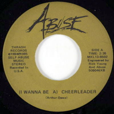 Abuse (17) : Teacher's Pet / (I Wanna Be A) Cheerleader  (7")