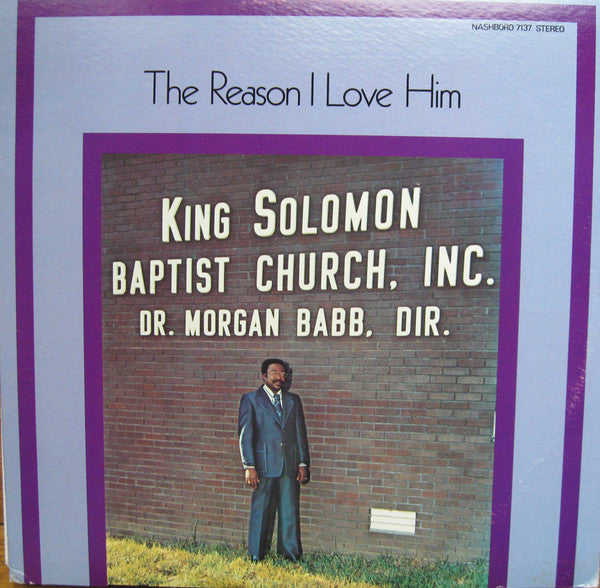 Dr. Morgan Babb* : The Reason I Love Him (LP)