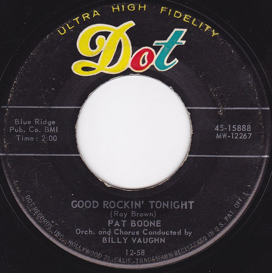 Pat Boone : Good Rockin' Tonight / With The Wind And The Rain In Your Hair (7", Single, Mono, Ind)