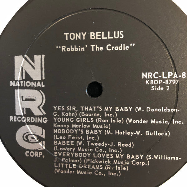 Tony Bellus : Robbin' The Cradle (LP)