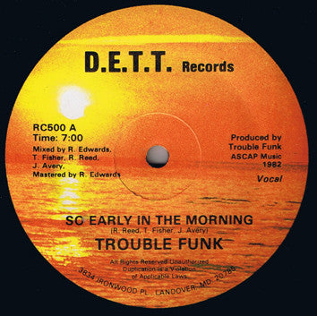 Trouble Funk : So Early In The Morning (12")