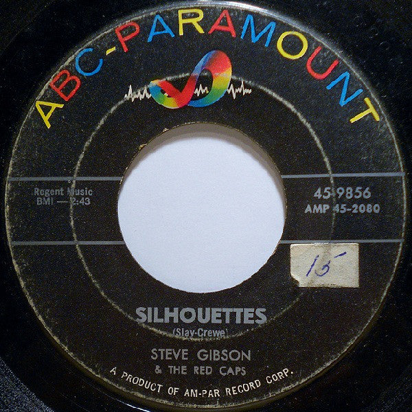 Steve Gibson & The Red Caps* : Silhouettes (7", Single)