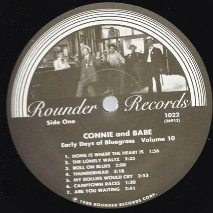 Connie & Babe : The Early Days Of Bluegrass - Volume 10 (LP, Comp)